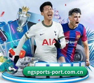ng体育网页版入口 APP - NGSPORTS